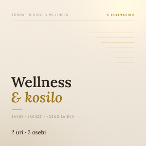 DARILNI BON - WELLNESS & LUNCH 11:30-13:30 - 2 OSEBI